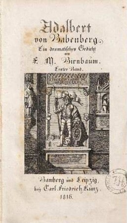 Adalbert von Babenberg, Markgraf in Ostfranken : e. dramat. Gedicht, 1