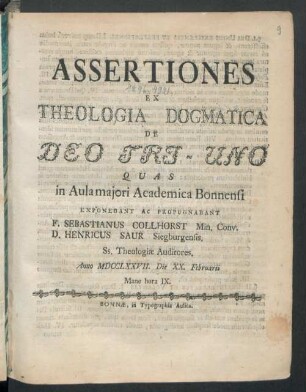 Assertiones Ex Theologia Dogmatica De Deo Tri-Uno : Quas in Aula maiori Academica Bonnensi