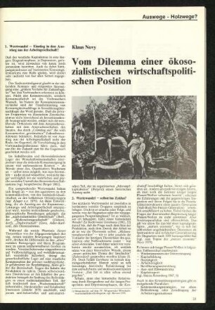 Auswege - und Holzwege?