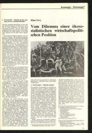 Auswege - und Holzwege?
