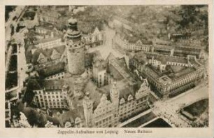 Zeppelin-Aufnahme von Leipzig: Neues Rathaus