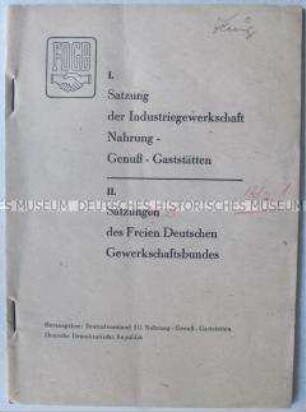 Sonderdruck mit den Satzungen des FDGB und der IG Nahrung-genuss-Gaststätten
