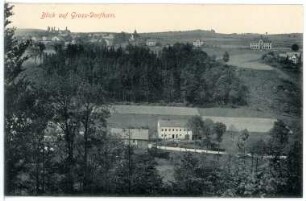 Groß - Dorfhain. Blick auf Groß-Dorfhain