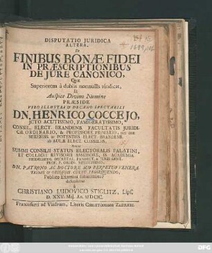 Disputatio Iuridica Altera, De Finibus Bonae Fidei In Praescriptionibus De Iure Canonico