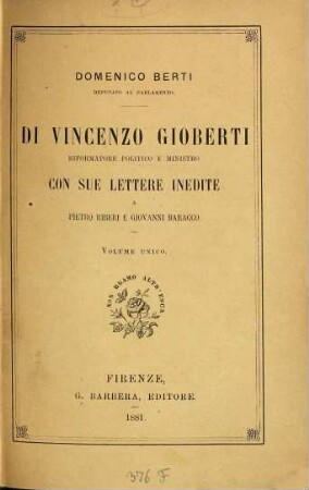 Di Vincenzo Gioberti riformatore politico e ministro con sue lettere inedite a Pietro Riberi e Giovanni Baracco