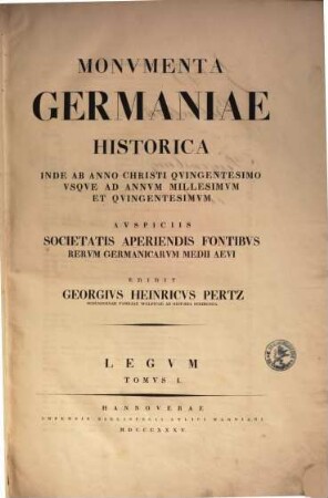 Monumenta Germaniae Historica : inde ab anno Christi quingentesimo usque ad annum millesimum et quingentesimum, 1 = 3 des Gesamtwerks. Capitularia regum Francorum