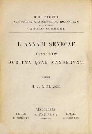 L. Annaei Senecae Oratorum et rhetorum : sententiae divisiones colores