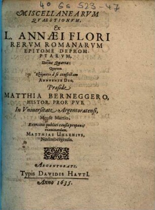 Miscellanearvm Qvaestionvm, Ex L. Annaei Flori Rervm Romanarvm Epitome Depromptarvm, Pentas Quarta