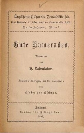 Gute Kameraden : Roman