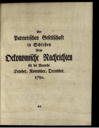 Neue Oekonomische Nachrichten für die Monathe October, November, December 1780.