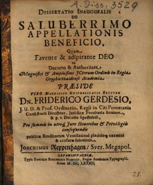 Dissertatio Inauguralis De Saluberrimo Appellationis Beneficio
