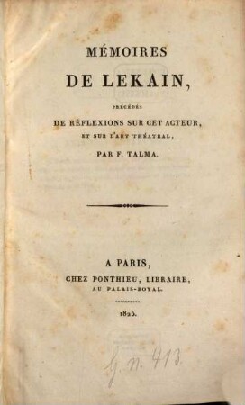 Mémoires de Lekain : précédés de réflexions sur cet acteur et sur l'art théatral