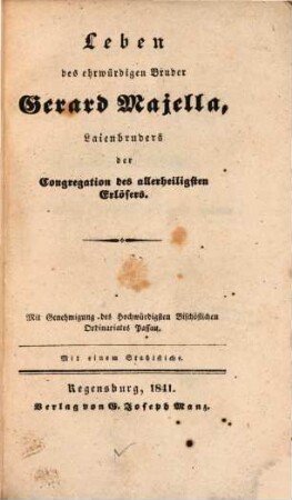 Leben des ehrwürdigen Bruder Gerard Majella, Laienbruders der Congregation des allerheiligsten Erlösers