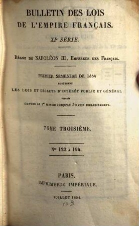 Bulletin des lois de la République Française. Partie principale. 3. 1854 = Sem. 1