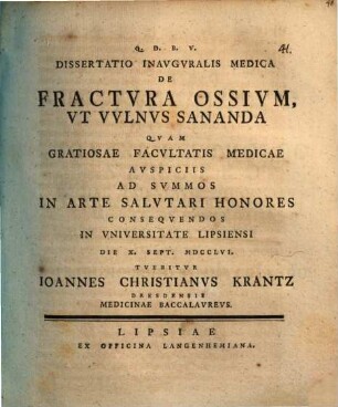 Dissertatio inauguralis medica de fractura ossium, ut vulnus sananda
