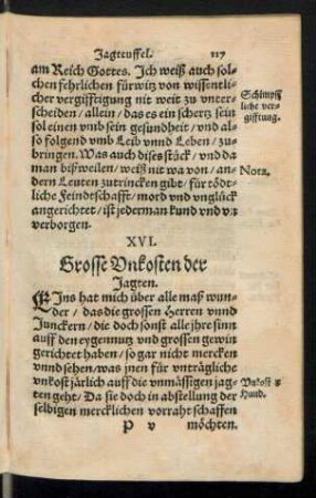 XVI. Grosse Unkosten der Jagten.