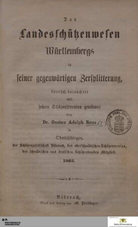 Das Landesschützenwesen Württembergs in seiner gegenwärtigen Zersplitterung