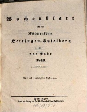 Wochenblatt für das Fürstenthum Oettingen-Spielberg : auf das Jahr .... 1843