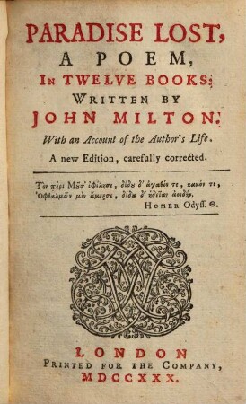 The poetical works, 1. Paradise lost. With Mr. Addison's notes and a new set of handsom cuts. - XX, 300 S., 14 Bl.