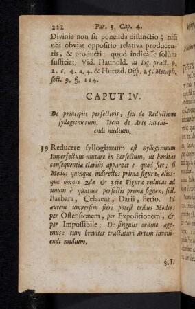 224-242, Caput IV. De principiis perfictivis, seu de Reductione syllogismorum. Item de Arte inveniendi medium.