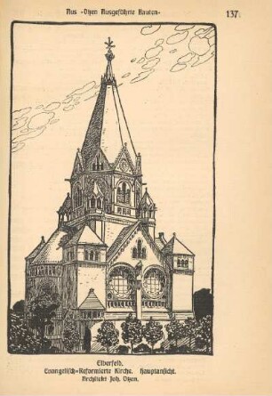 Aus "Otzen Ausgeführte Bauten". Elberfeld. Evangelisch-Reformierte Kirche. Hauptansicht. Architekt Joh. Otzen