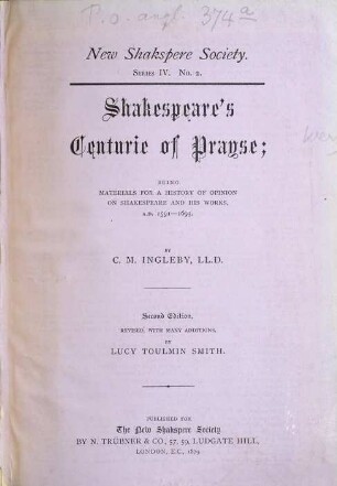 The New Shakspere Society, 2. A.D. 1592 - 1693: Shakespeare's centurie of prayse