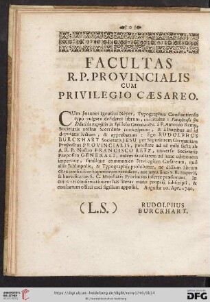 Facultas R. P. Provincialis cum Privilegio Cæsareo