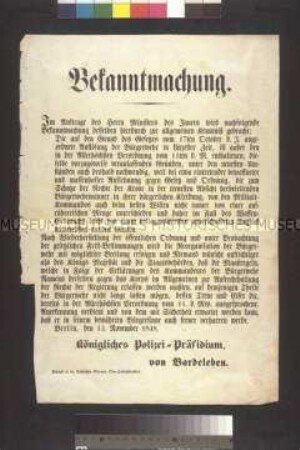 Maueranschlag: Bekanntmachung. Der Polizeipräsident von Berlin gibt die Auflösung der Bürgerwehr bekannt; Berlin, 13. November 1848