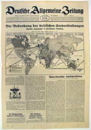 Tageszeitung "Deutsche Allgemeine Zeitung" u.a. zum Seekrieg gegen Großbritannien und zur Haltung der USA