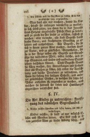 §. IV. Die Art Kinder zu unterrichten: Fortsetzung des nämlichen Gegenstandes