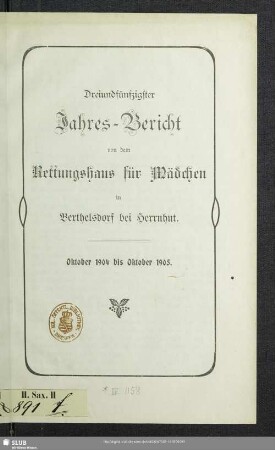 53.1904/05: Jahresbericht von dem Rettungshaus für Mädchen zu Berthelsdorf bei Herrnhut