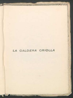 La caldera criolla