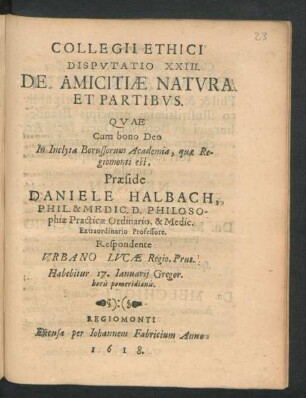 Collegii Ethici Disputatio XXIII. De Amicitiae Natura Et Partibus