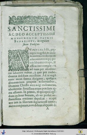 Sanctissimi ac Deo acceptissimi monachorum patris Benedicti in regulam suam prologus.