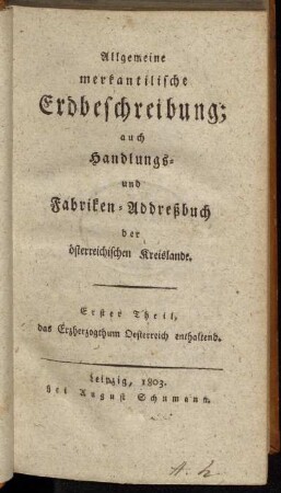 Fünfter Theil, den österreichischen Kreis enthaltend.