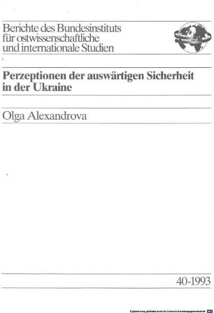 Perzeptionen der auswärtigen Sicherheit in der Ukraine