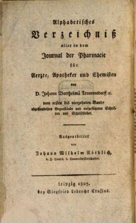 Journal der Pharmacie für Ärzte und Apotheker. 15, 15. 1807