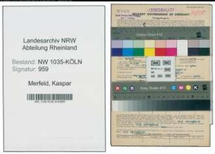 Entnazifizierung Kaspar Merfeld , geb. 17.10.1895 (Bergbauangestellter)