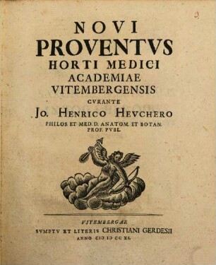 Novi Proventvs Horti Medici Academiae Vitembergensis