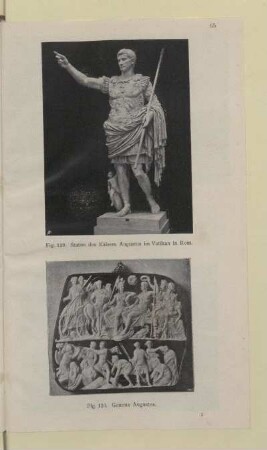 [Fig. 119.-120. Statue des Kaisers Augustus im Vatikan in Rom und Gemma Augustea]