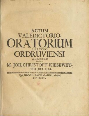 Actum Valedictorio-Oratorium In Lyceo Ordruviensi Habendum
