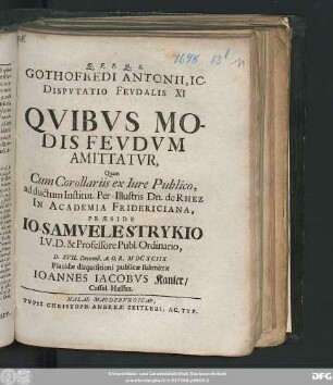 Gothofredi Antonii, IC. Disputatio Feudalis XI Quibus Modis Feudum Amittatur