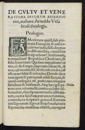 De Cultu Et Veneratione Divorum Assertiones, authore Arnoldo Vesaliensi theologo.