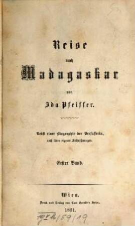 Reise nach Madagaskar : nebst einer Biographie der Verfasserin, nach ihren eigenen Aufzeichnungen. 1