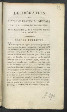 Délibération De L'Administration Municipale De La Commune De Strasbourg, du 27 Prairial l'an 4. de la république française une et indivisible