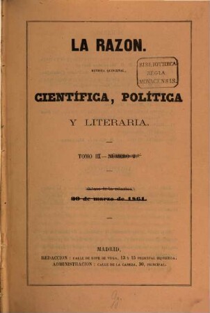 La Razon : revista quincenal científica, política y literaria. 3. 1861