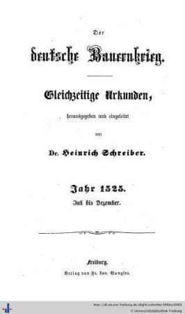 Der deutsche Bauernkrieg : 1525; Juli bis Dezember: Urkundenbuch der Stadt Freiburg im Breisgau