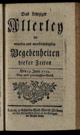 Den 13. Junii 1752. Vier und zwantzigstes Stück.
