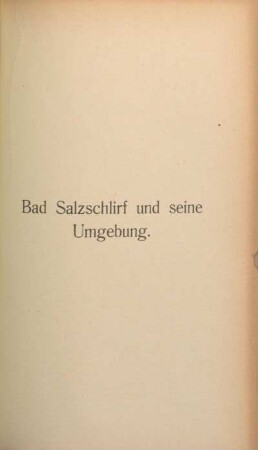Bad Salzschlirf und seine Umgebung.
