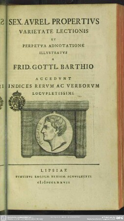 Sex. Aurel. Propertius Varietate Lectionis Et Perpetua Adnotatione